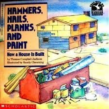 Hammers, Nails, Planks, and Paint: How a House Is Built (Read With Me Paperbacks)