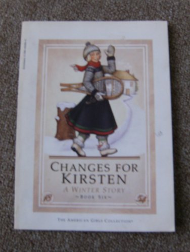 Changes for Kirsten: A winter story (The American girls collection)