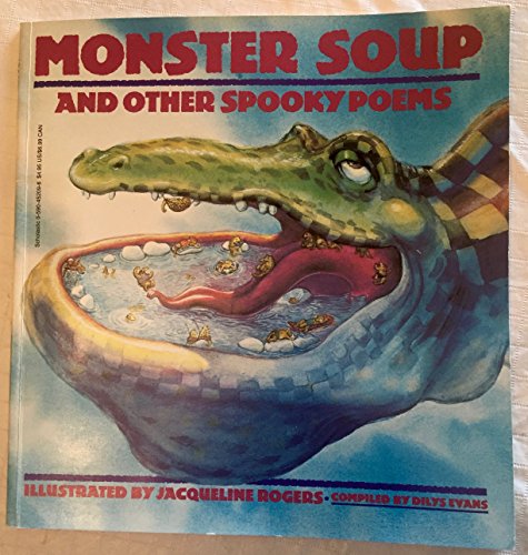 Monster Soup: And Other Spooky Poems