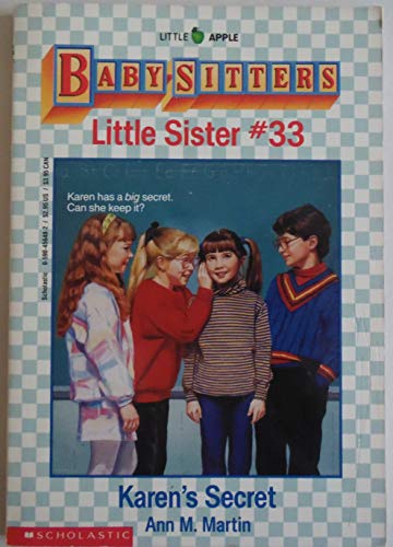 Karen's Secret (Baby-Sitters Little Sister, No. 33)