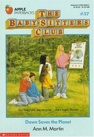 Dawn Saves the Planet (Baby-Sitters Club, 57)