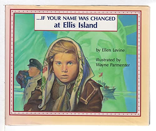 --if Your Name Was Changed at Ellis Island