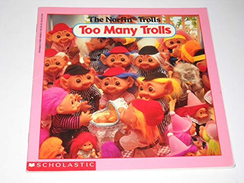 Too Many Trolls