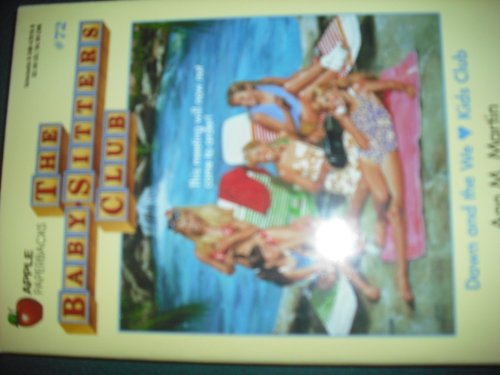 Dawn and the We Love Kids Club (Baby-Sitters Club, 72)