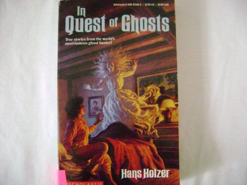 In Quest of Ghosts