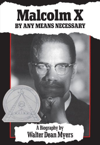 Malcolm X: By Any Means Necessary: By Any Means Necessary