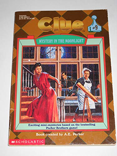 Mystery in the Moonlight (Clue, Book 9)
