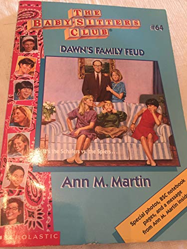Dawn's Family Fued (The Baby-Sitters Club, #64)