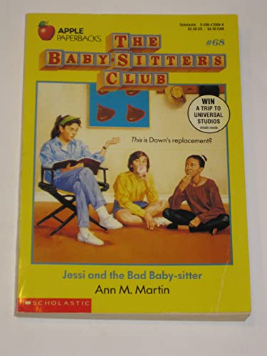 Jessi and the Bad Baby-Sitter (Baby-Sitters Club #68)