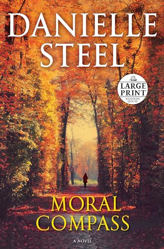 Moral Compass: A Novel (Random House Large Print)