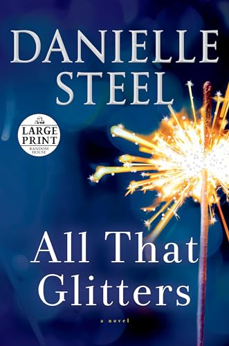 All That Glitters: A Novel (Random House Large Print)