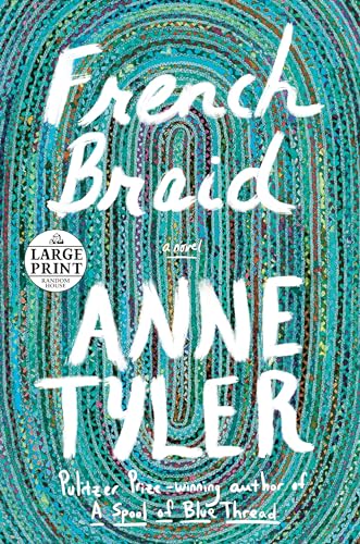 French Braid: A novel (Random House Large Print)