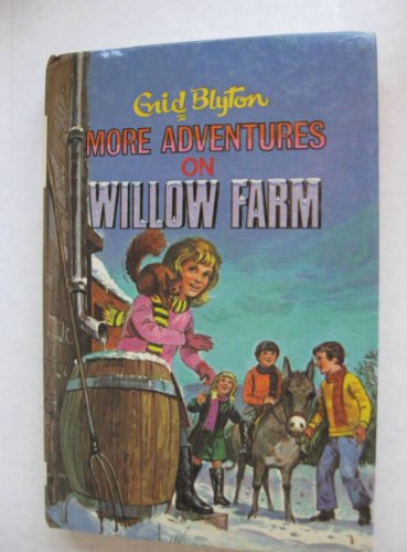 More Adventures on Willow Farm (Enid Blyton Rewards)