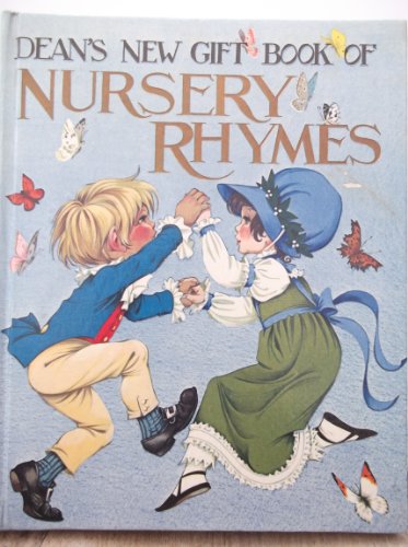 Dean's New Gift Book of Nursery Rhymes