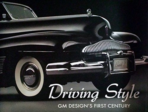 Driving Style: GM Design's First Century