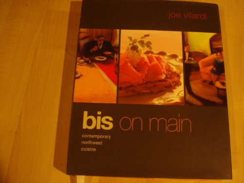 Bis on Main Contemporary Northwest Cuisine
