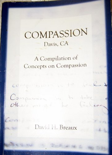 Compassion: A Compilation of Concepts on Compassion