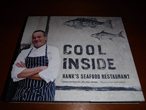 Cool Inside - Hank's Seafood Restaurant