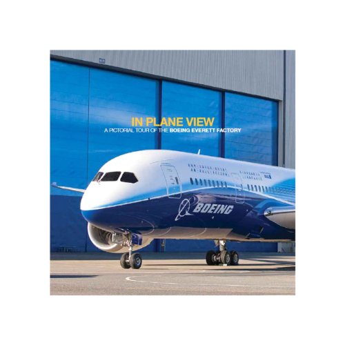 In Plane View: A Pictorial Tour of Everett Factory Book