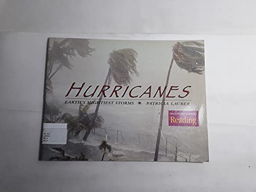 Hurricanes: Earth's Mightiest Storms