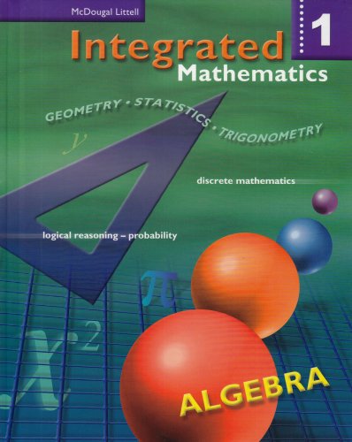 Integrated Mathematics, Grades 8-12 Book 1: Mcdougal Littell Integrated Math