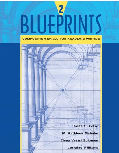 Blueprints 2: Composition Skills For Academic Writing