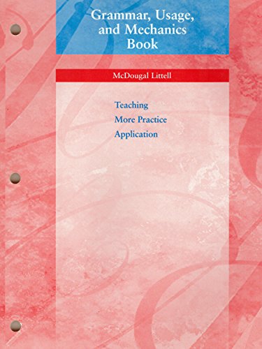 Grammar, Usage, and Mechanics Book: Grade 7 : Teaching, More Practice, Application
