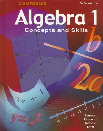 McDougal Concepts & Skills Algebra 1 California: Student Edition Algebra 1 2002
