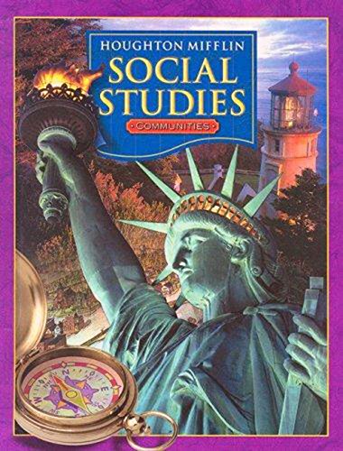 Houghton Mifflin Social Studies: Student Book Grade 3 Communities 2005