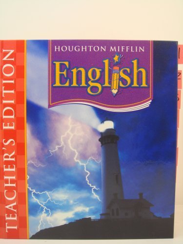 Houghton Mifflin English: Teacher's Edition Level 6 2006