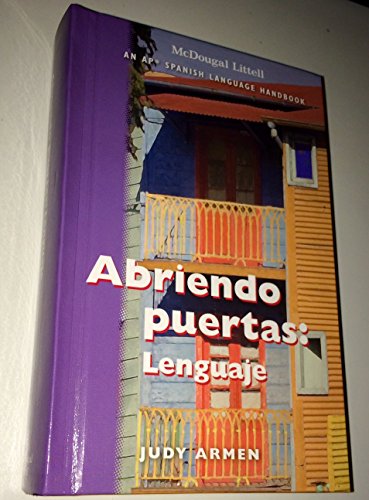 Abriendo puertas: Lenguaje - An AP Spanish Language Handbook (Student Edition Grades 6-12)