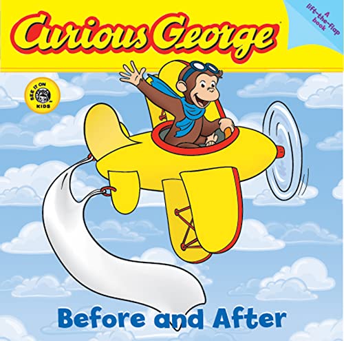 Curious George Before and After (CGTV Lift-the-Flap)