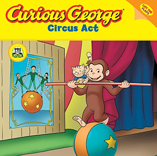 Curious George Circus Act (CGTV Lift-the-Flap 8x8)