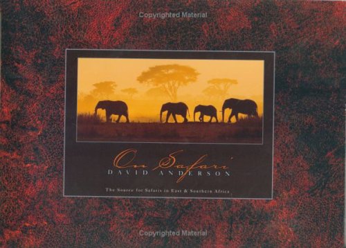 On Safari by David Anderson (2005-05-01)
