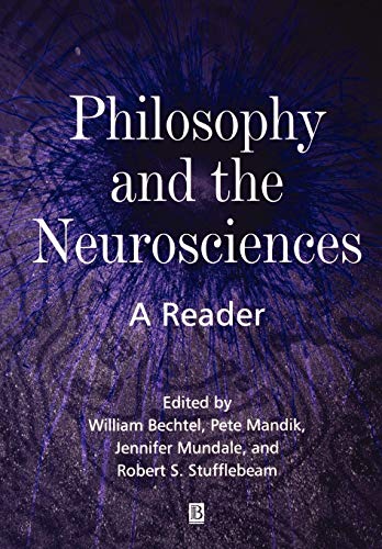 Philosophy and the Neurosciences: A Reader