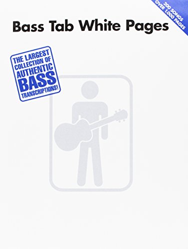Bass Tab White Pages – Hal Leonard Sheet Music Songbook | 200 Songs with Note-for-Note Bass Transcriptions and Tablature | Rock, Pop and Blues Bass Guitar Collection for All Skill Levels