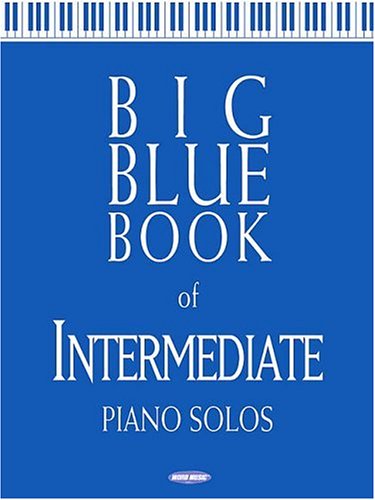 Big Blue Book of Intermediate Piano Solos