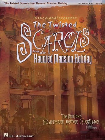 Disneyland Presents The Twisted Scarols from Haunted Mansion Holiday