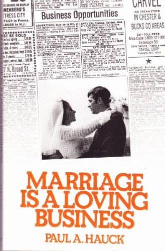 Marriage Is a Loving Business