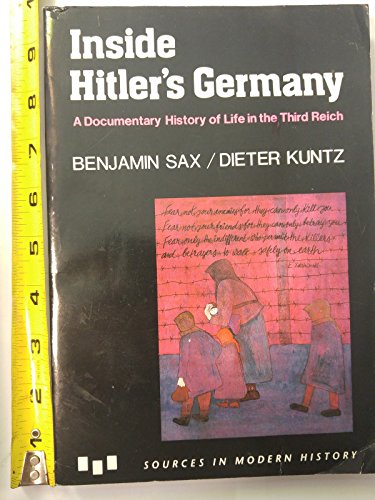 Inside Hitler's Germany: A Documentary History of Life in the Third Reich