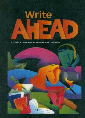 Great Source Write Ahead: Handbook Grades 9 - 10 (Write Source 2000 Revision)