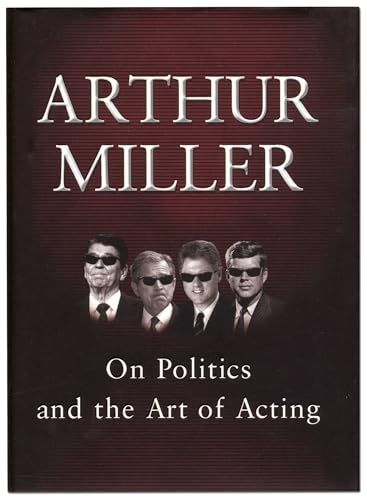 On Politics and the Art of Acting