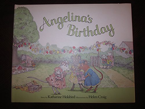 Angelina's Birthday (Angelina Ballerina)