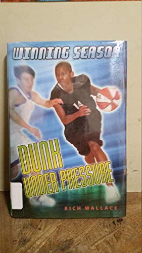 Dunk Under Pressure: Winning Season