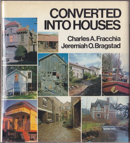 Converted into Houses (A Studio Book)