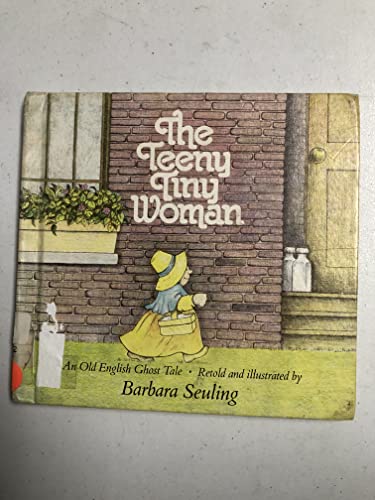 The Teeny Tiny Woman