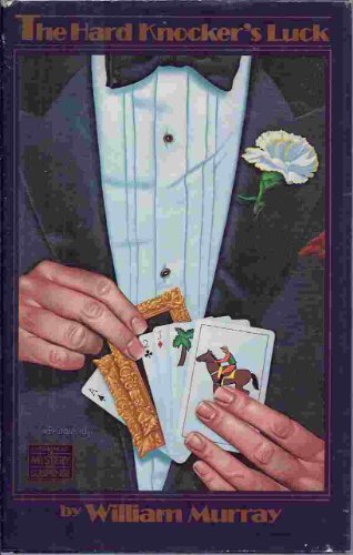 Hard Knocker's Luck (A Viking Novel of Mystery and Suspense)