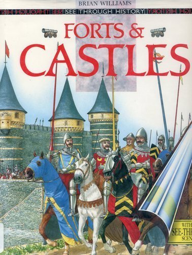 Forts and Castles (See Through History)