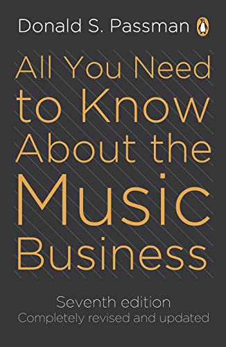 All You Need to Know about the Music Business