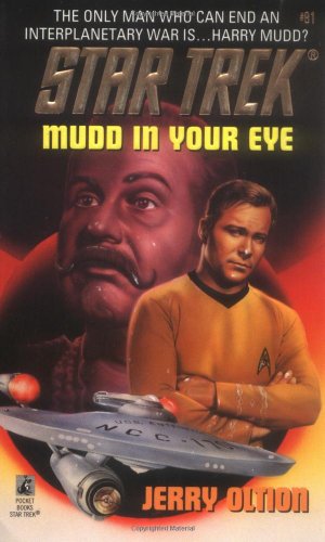 Mudd in Your Eye (Star Trek, No. 81)